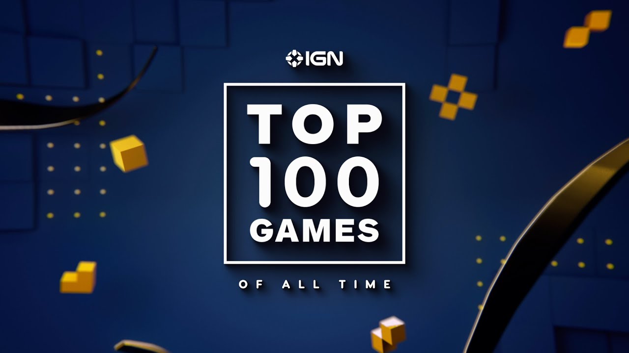 IGN Top 100 Video Games of All Time Marathon
