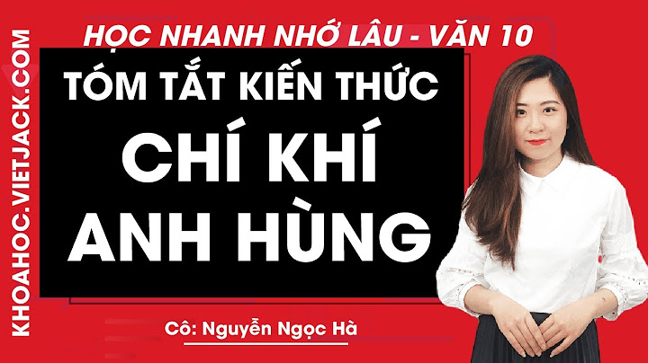 So sánh chinh phụ và chí khí anh hùng năm 2024