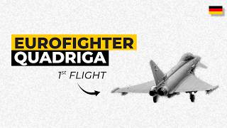 First Quadriga Eurofighter Tranche 4  Completes Successful Test Flight