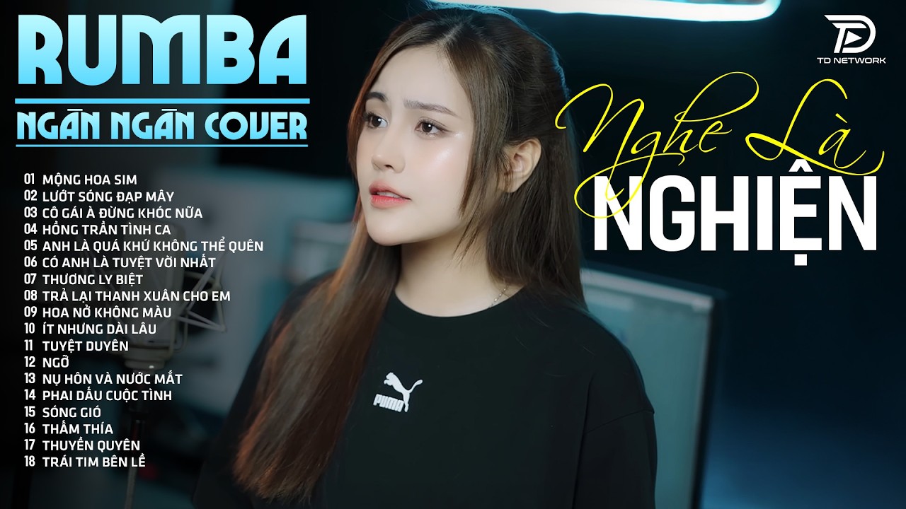 58 Ca Khúc OANH TẠ COVER | Rumba Nhạc Trẻ Hay Nhất 2026, MỘNG HOA SIM NGHE LÀ NGHIỆN