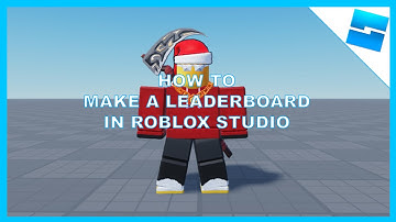 How to make a Leaderboard | Roblox Scripting Tutorial