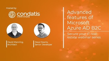 Advanced Features of Microsoft Azure AD B2C
