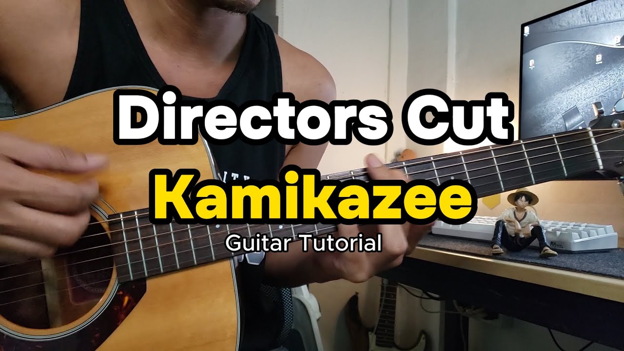 DIRECTORS CUT KAMIKAZEE I FULL GUITAR TUTORIAL I Acoustic Ver.