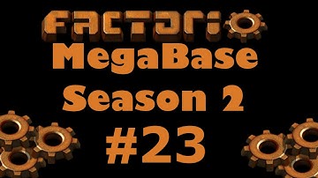 Factorio Megabase S02 E23 - Fixing Throughput
