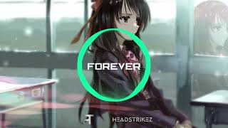 Pulsetronica & Headstrikez - Forever