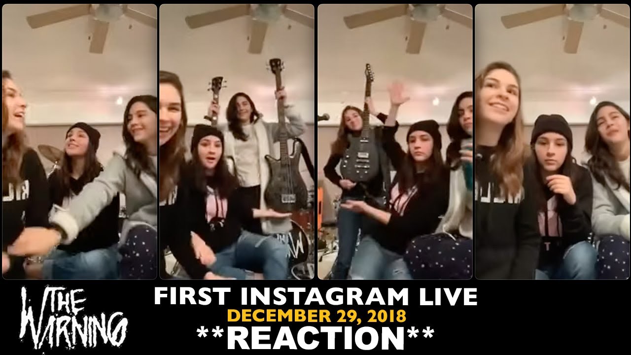 Reaction: The Warning's First Instagram Live (December 29, 2018)