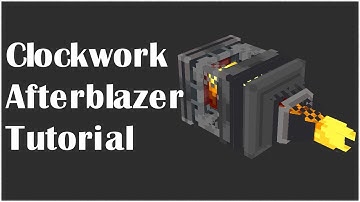 How to use the Afterblazer from Clockwork!