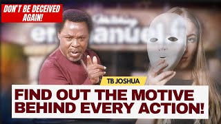 Don't Be Deceived Again! - TB Joshua
