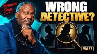 Simmons Says MM, ep 56  Why Your Mystery Needs A Top Cop, And What Happens When You MIss Your Shot