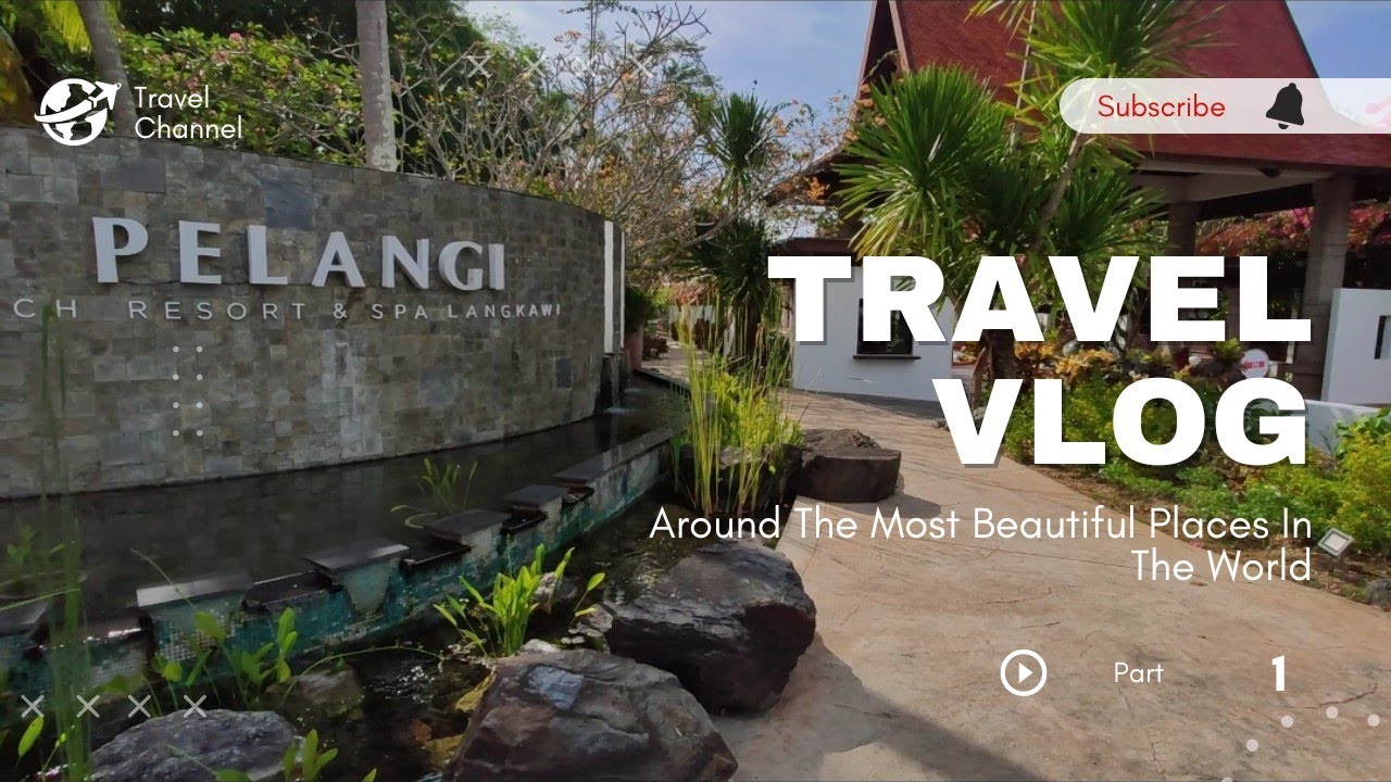 Pelangi Resort and Spa tour⛵ 