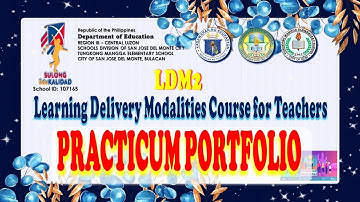 LDM2 PRACTICUM PORTFOLIO WITH SAMPLE ARTIFACTS/MOVs AND ANNOTATIONS