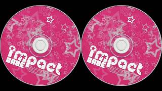 Impact Babe ALBUM 2005@RadioPower-Romania