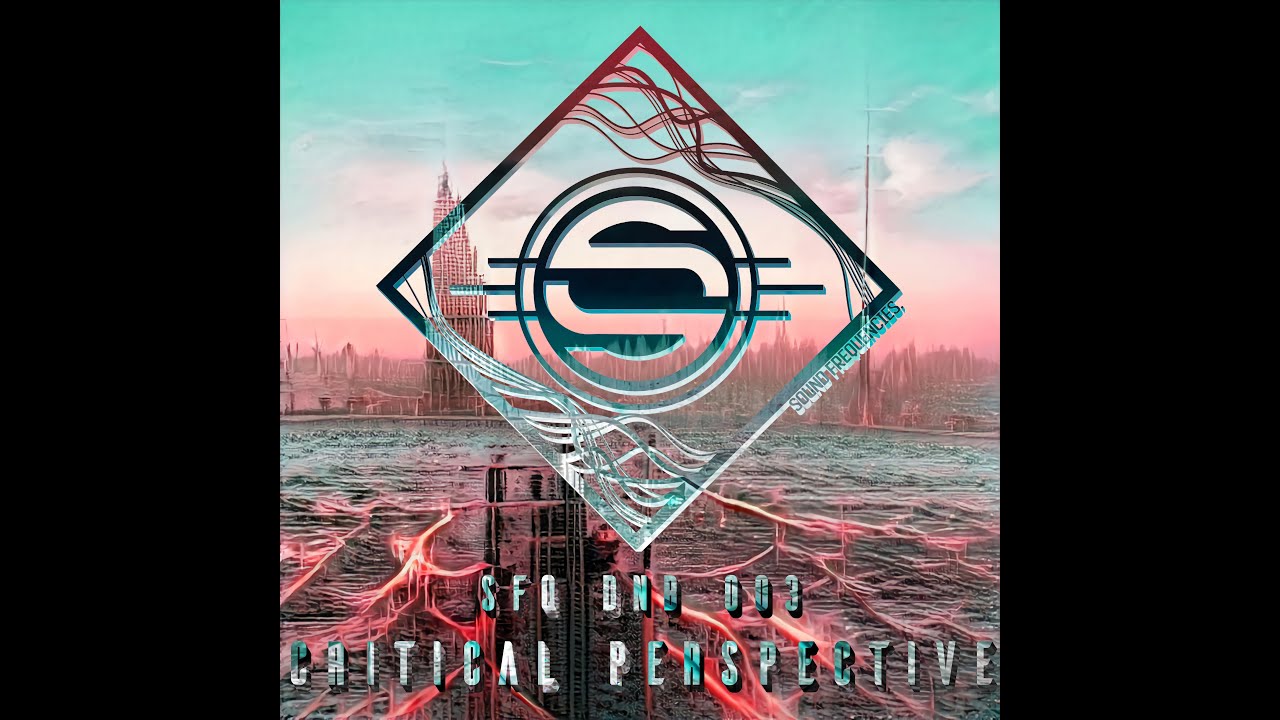 Watch SFQ DNB 003 - Critical Perspective on YouTube Watch SFQ DNB 003 - Critical Perspective on YouTube