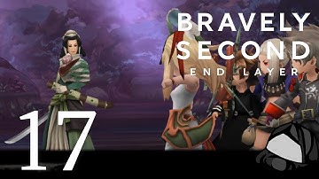 Summoner, or Swordmaster? - Part 17 -🌑🌼Bravely Second End Layer [HD]