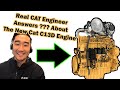 Asking EVERYTHING about the New Cat C13D Diesel Engine with a Real CAT Engineer.