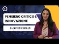 Pensiero critico e innovazione
