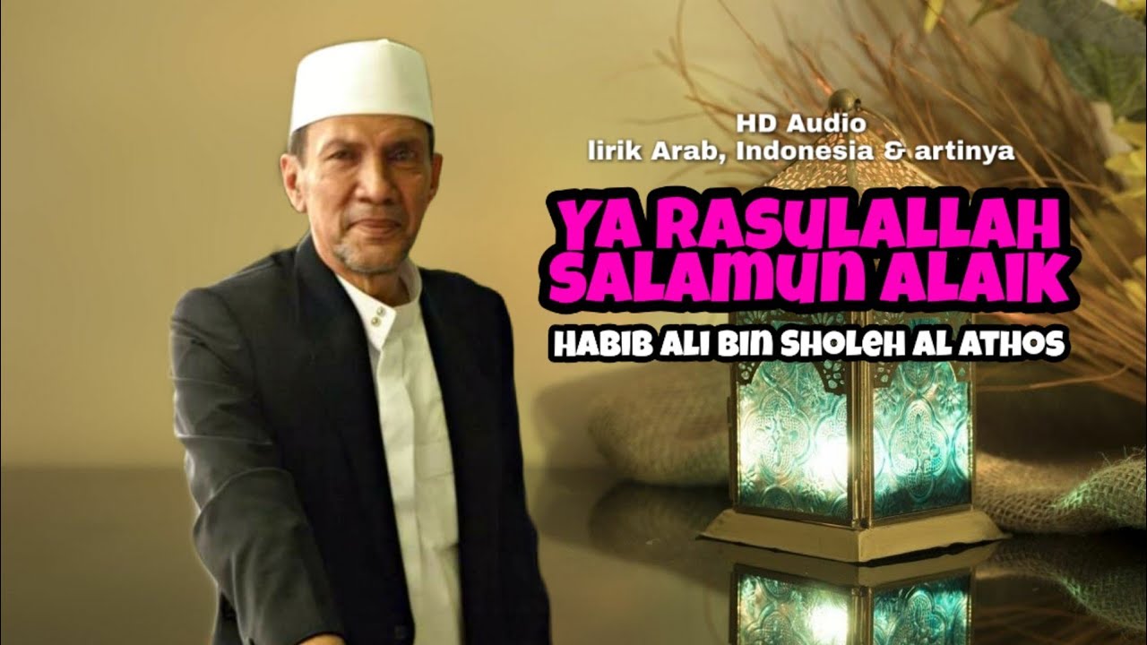 Lirik Lagu Habib Syech Ya Rasulullah Salamun Alaik Nusagates Lirik Lagu Habib Syech Ya Rasulullah Salamun Alaik Nusagates