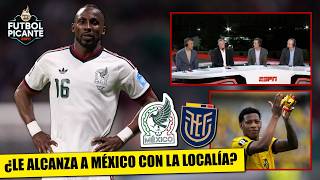 MEXICO only has HOME-FIELD ADVANTAGE against ECUADOR, which WILL RISK NOTHING in the Round of 16 ...