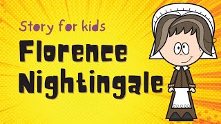 Florence Nightingale | Cartoon for kids | Fairy Tale | Story for Children | Stories for Ks1