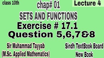 Class 10 Maths(new book) // Chapter 1 |TYPES OF SETS /exercise 17.1 Q No. 5,6,7&8/#M.T Maths Teacher