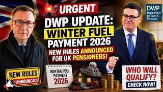 💥URGENT DWP UPDATE: Winter Fuel Payment 2026 – NEW Rules Announced for UK Pensioners!
