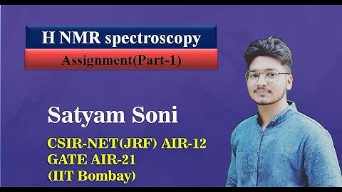 1H NMR|SPECTROSCOPY| PYQ|IIT JAM|CSIR|GATE