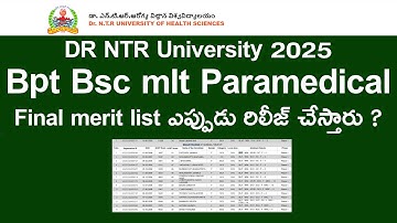 DR NTR UNIVERSITY 2025 Bpt Bsc mlt paramedical final merit list | DR NTR UNIVERSITY 2025
