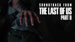 Gustavo Santaolalla - The Obsession (from The Last of Us Part II) – Extended Version