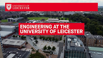 Engineering at the University of Leicester