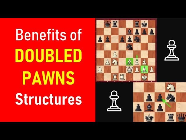Benefits of a Doubled Pawns Structure - Remote Chess Academy