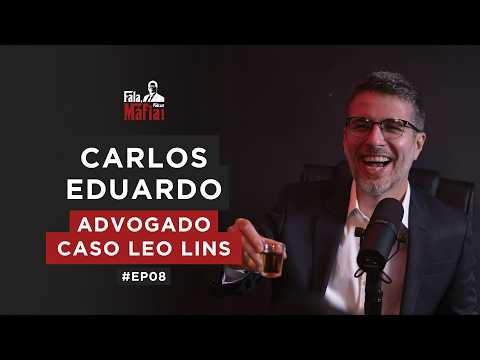 Carlos Eduardo - Advogado de Defesa do caso Leo Lins #EP08