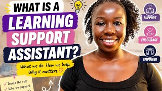 Information What does a Learning Support Assistant do News