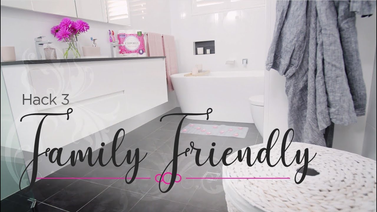 Bathroom Hack 3: Family Friendly
