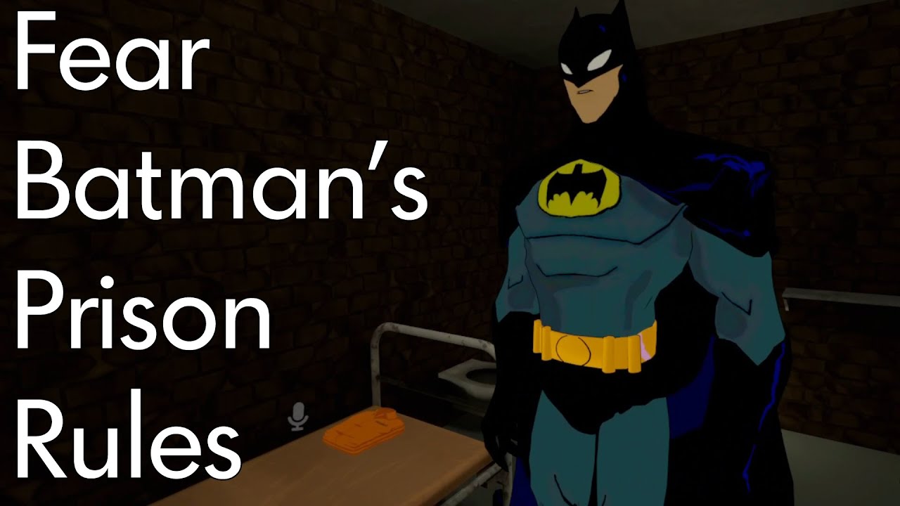 Batman's prison rules - MFMC Vr