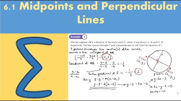 6.1 Midpoints and Perpendicular Lines (PURE 1- Chapter 6: Circles)