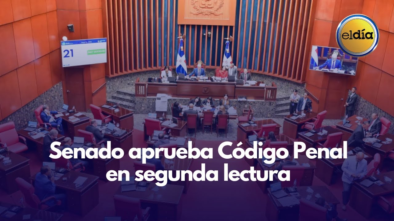 Senado aprueba Código Penal en segunda lectura - YouTube