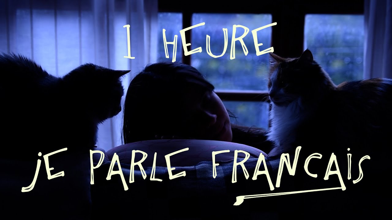 1 HEURE de parler FRANÇAIS pendant qu'il pleut dehors 🌧️