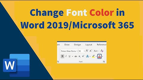 How to change font color in word 2019