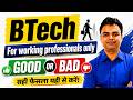 BTech for Working Professionals After Polytechnic, is BTech Difficult with Job After Diploma