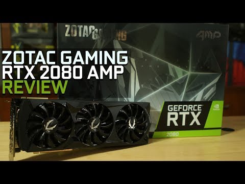 RTX 2080 Review | RTX 2080 Benchmarks | Zotac Gaming RTX 2080 Amp