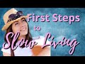 The First Steps to Slow Living