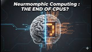 Physical AI | Neuromorphic Computing | Why Your Next Computer Should Be a "Living" Chip