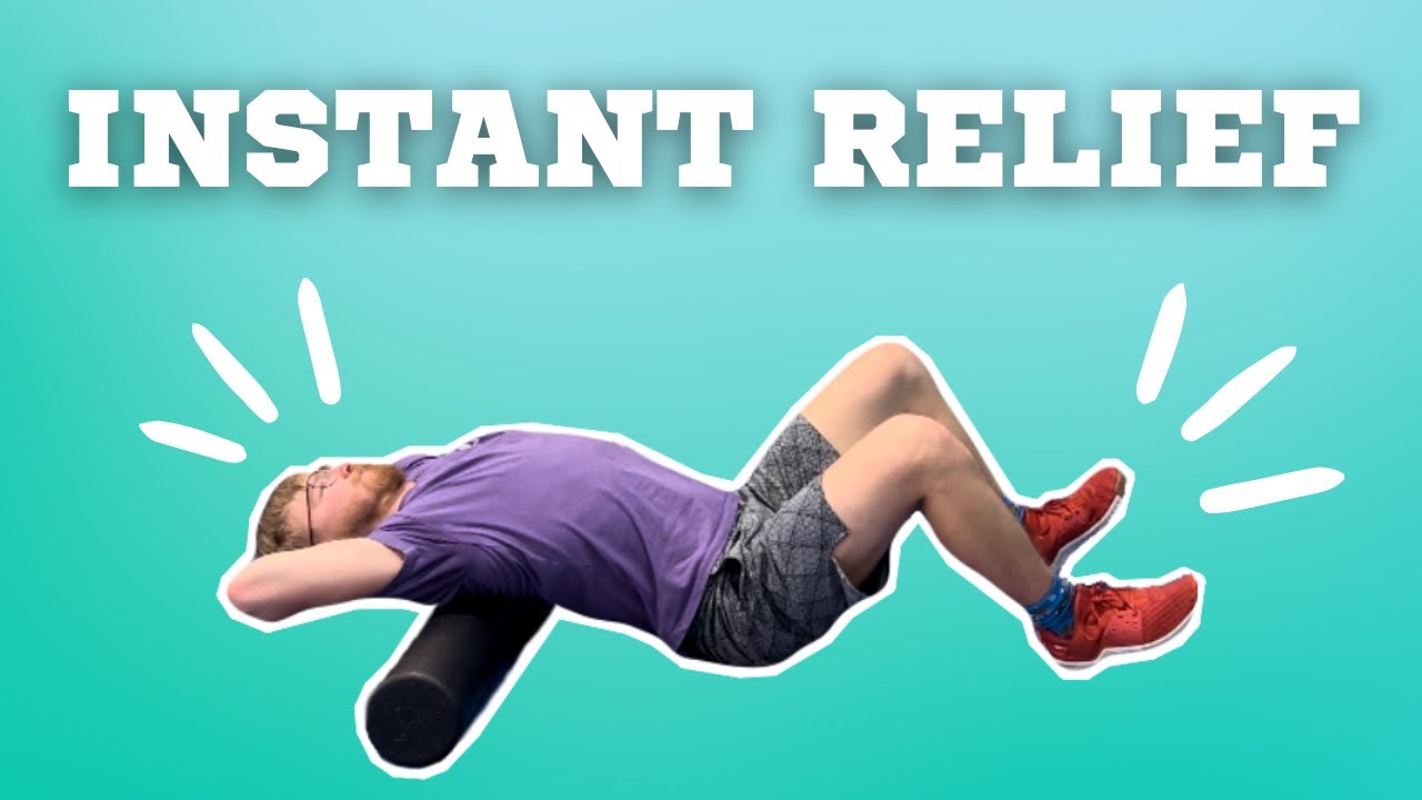 How to Use a Foam Roller to Crack Your Back (15 second pain relief