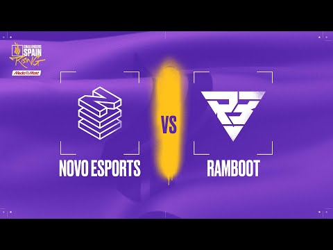 NOVO ESPORTS VS RAMBOOT CLUB - MAPA 2 - GRUPO A - JORNADA 4 - CHALLENGERS SPAIN - RISING MEDIA MARKT