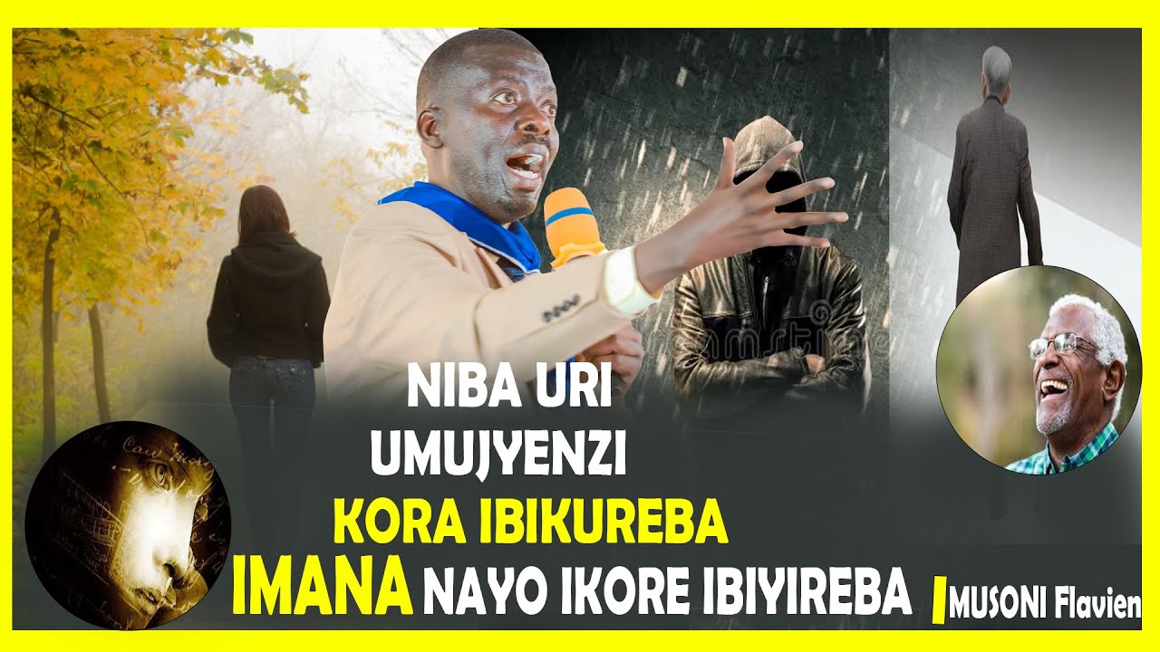 MUSONI Flavien "NIBA URI UMUJYENZI KORA IBIKUREBA IMANA NAYO IKORE IBIYIREBA"//SAMUDUHA SDA