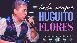 Enganchados Homenaje Huguito Flores QEPD