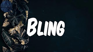 (Lyrics) Bling - Blaqbonez