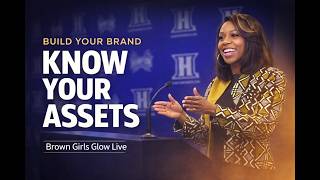 Know Your Assets: Build a Brand That Makes You Unstoppable (Hampton University Sport Management)