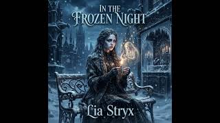 Lya Stryx - In the frozen night