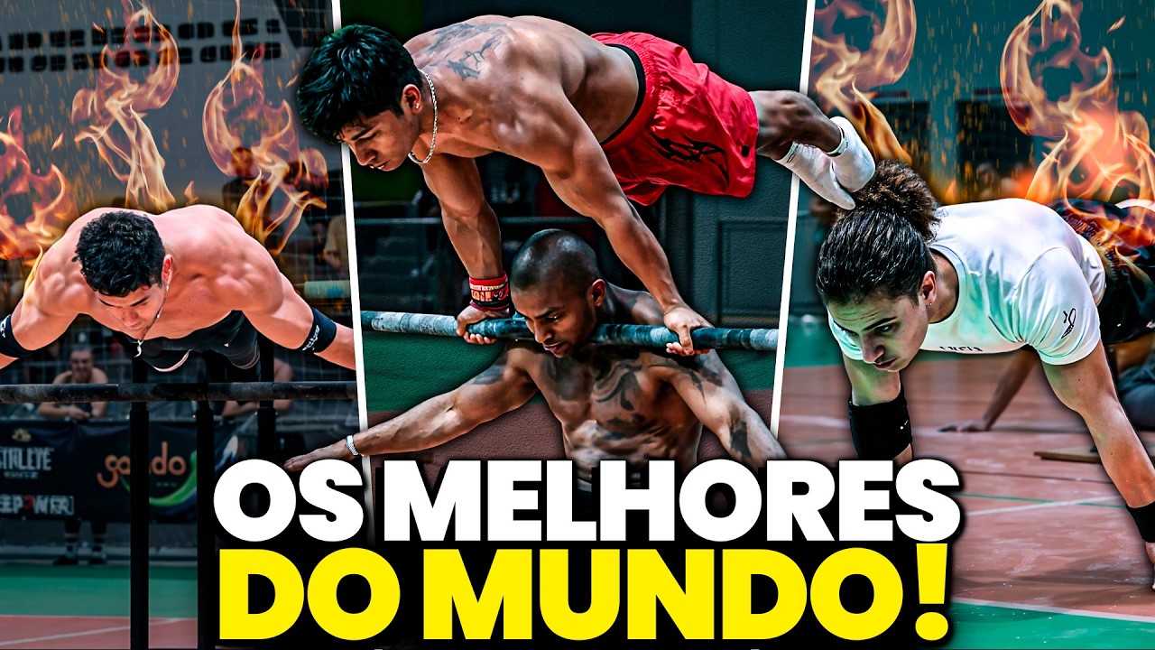 Os MAIS FORTES do Mundo no Campeonato MAIS INSANO da Calistenia! 🔥
